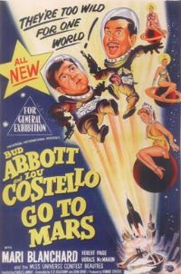 Abbott and Costello Go to Mars