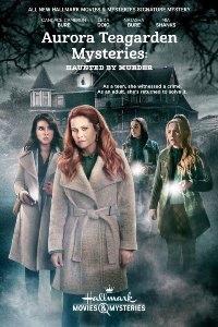 Aurora Teagarden Mysteries: Haunted by Murder