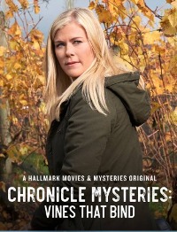 Chronicle Mysteries: Vines That Bind