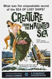 Creature From The Haunted Sea