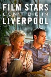 Film Stars Don't Die In Liverpool